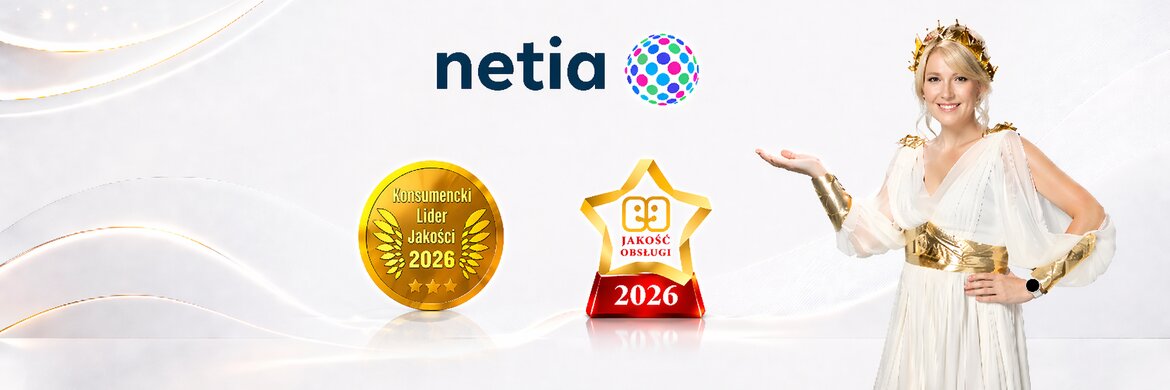 Netia – synonim jakości usług i obsługi