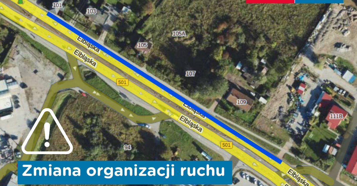 Zmiana organizacji ruchu ul  Elbląska