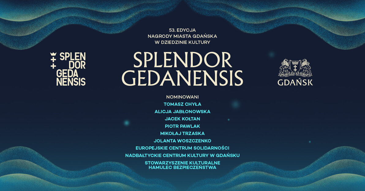 Splendor Gedanensis, nominowani w 53  edycji Nagrody