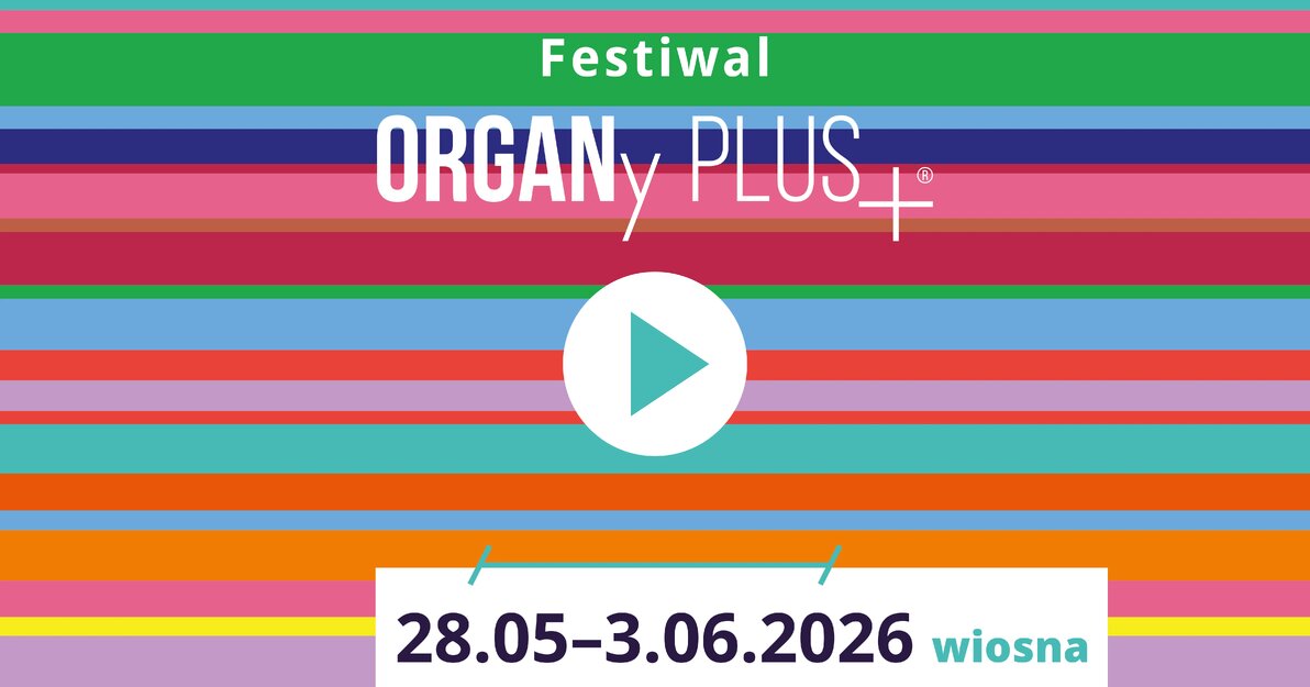 FESTIWAL ORGANy PLUS+® 2026 , grafika