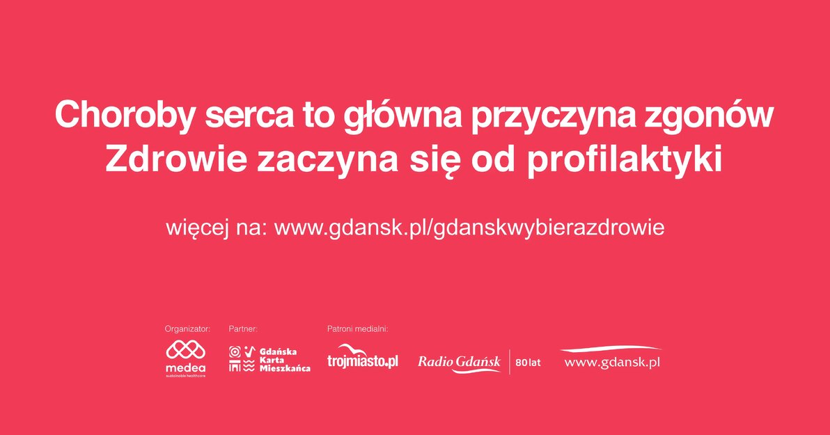 plakat GDAŃSK WYBIERA ZDROWIE - Czerwiec - choroby kardiologiczne