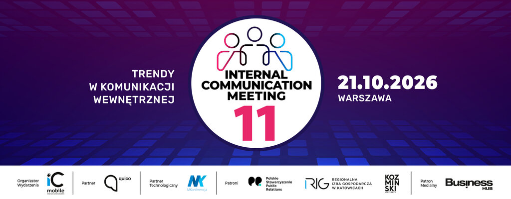 11. edycja konferencji Internal Communication Meeting została objęta patronatem Polskiego Stowarzyszenia Public Relations,
