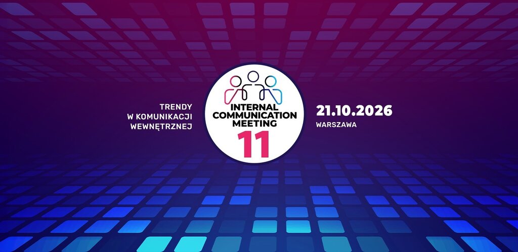 11. edycja konferencji Internal Communication Meeting została objęta patronatem Polskiego Stowarzyszenia Public Relations,