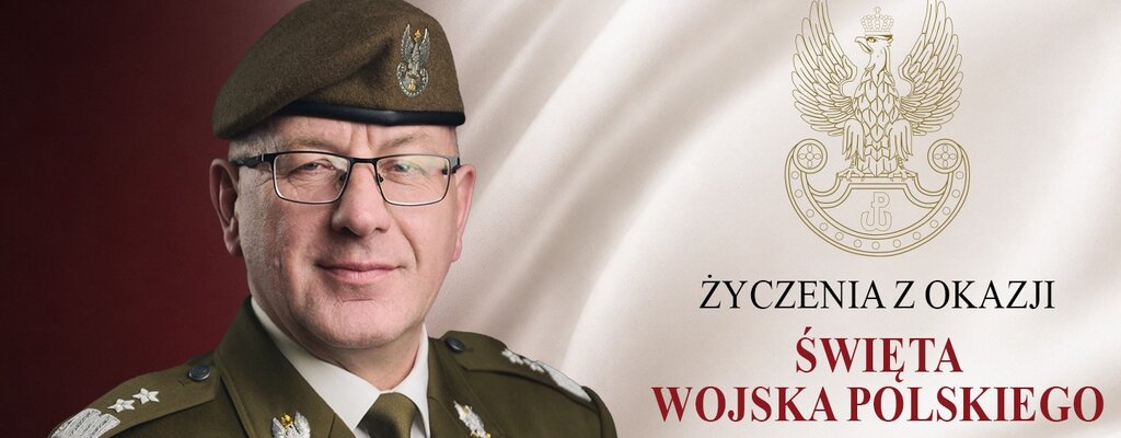 Życzenia Dowódcy WOT z okazji Święta Wojska Polskiego 2026