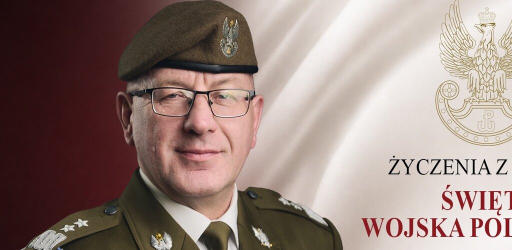Życzenia Dowódcy WOT z okazji Święta Wojska Polskiego 2026