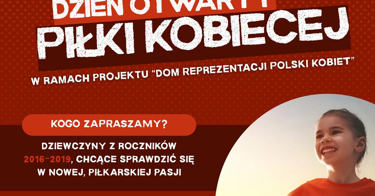 plakat DZIEŃ OTWARTY PIŁKI KOBIECEJ