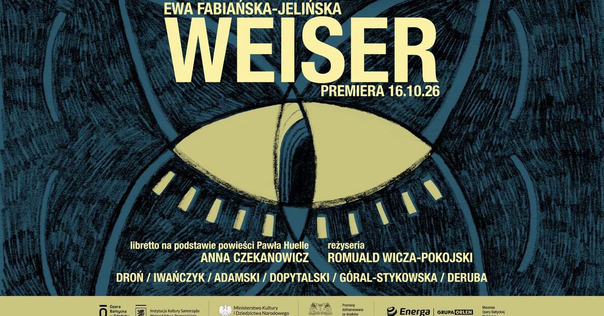 Weiser, mat  Opera Bałtycka w Gdańsku