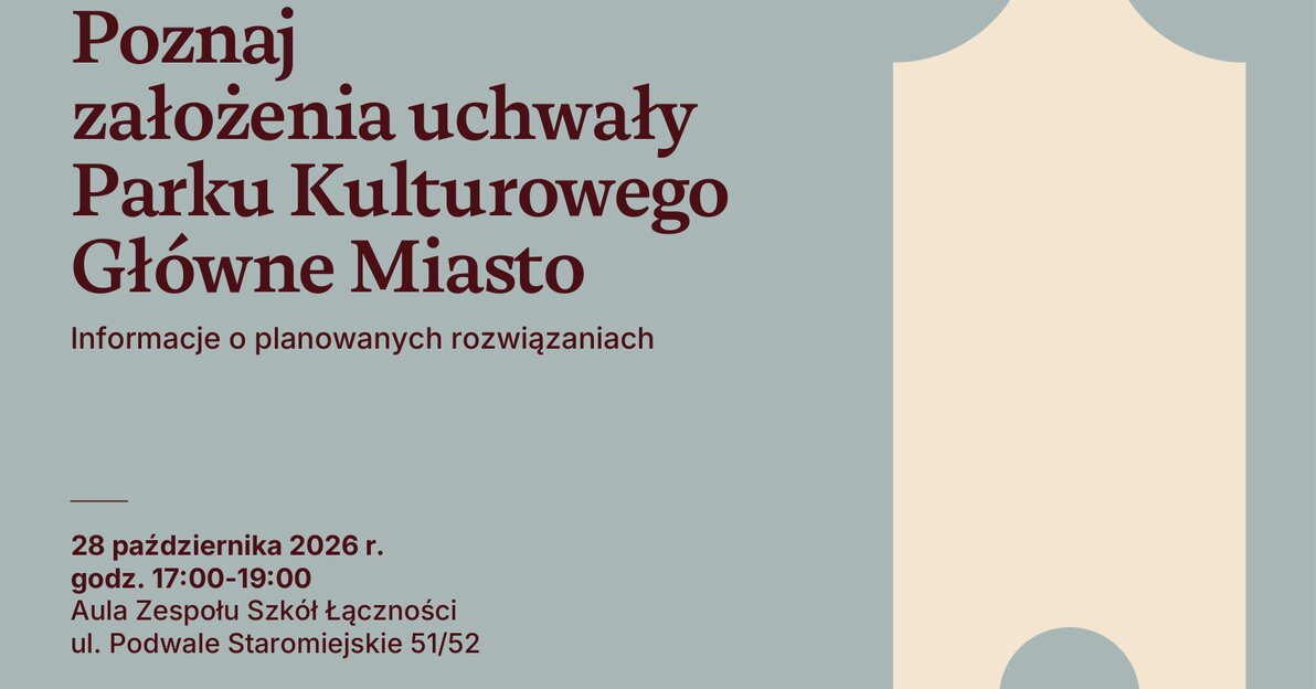 Park Kulturowy Główne Miasto, spotkanie informacyjne, grafika niebieska, mat  UMG