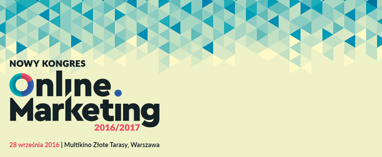 Jak skutecznie zaplanować i prowadzić kampanię reklamową w internecie?;D
Tego dowiesz się już 28 września w Multikino Złote Tarasy podczas Nowy Kongres Online Marketing 2016/2017 - Samodzielne planowanie i prowadzenie kampanii reklamowych...