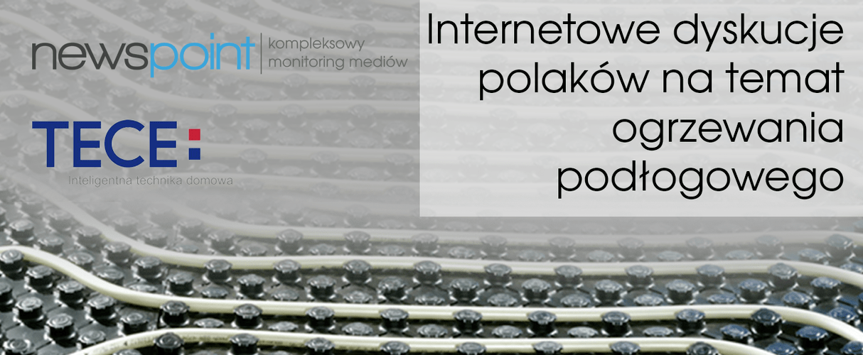 Gorący temat – dosłownie! 🔥🔥🔥
Dla firmy TECE zbadaliśmy dyskusje internetowe Polaków o ogrzewaniu podłogowym ;)
Najczęściej w dyskusjach wypowiadają się panowie. W końcu to głównie oni podejmują budowlane decyzje.