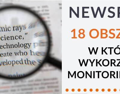 Poradnik Newspoint "18 obszarów w których wykorzystasz monitoring marki"