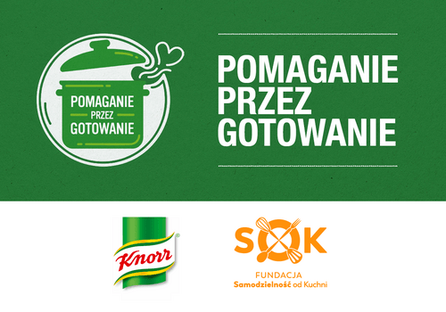 Pomaganie przez gotowanie - Knorr i Fundacja Samodzielność od Kuchni we wspólnej akcji dla wychowanków domów dziecka 