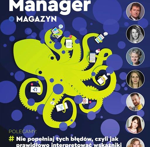 Okładka Social Media Manager, a na niej SEO Newspoint - Robert Sadowski! 
Na łamach magazynu podzielił się pomysłami na nowy content przy wykorzystaniu monitoringu mediów oraz o sposobach na jego wykorzystanie 💪