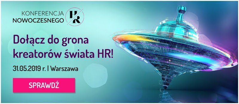 Weź udział w HR FUTURE: Konferencji Nowoczesnego HR! 🚀🛸
Aktualne wyzwania branży #HR, praktyczne rozwiązania, biznesowe doświadczenie 👩‍💼
Goście specjalni: Prof. Andrzej Blikle, Sebastian Kotow, Prof.