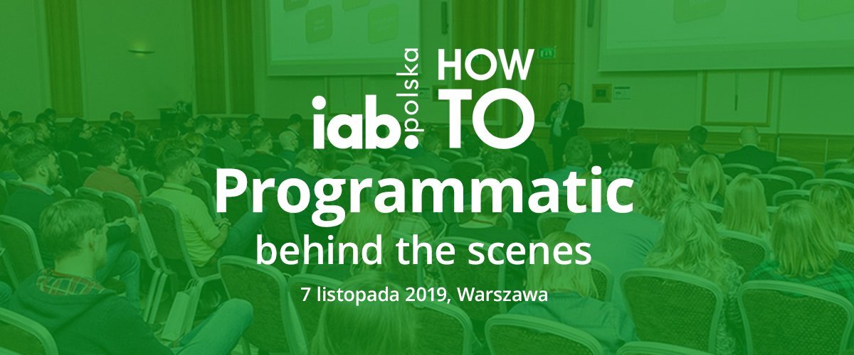 #IABHowTo: Programmatic - behind the scenes 👀 już 7 listopada w Warszawie! Czeka na Ciebie solidna dawka wiedzy na temat działania ekosystemu #programmatic oraz możliwości jego wykorzystania.