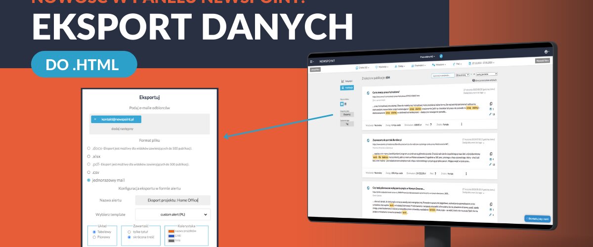 Nowy format dostępny w eksporcie danych monitoringu mediów Newspoint