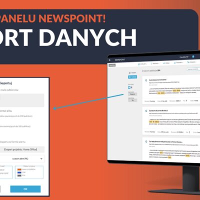 Nowy format dostępny w eksporcie danych monitoringu mediów Newspoint