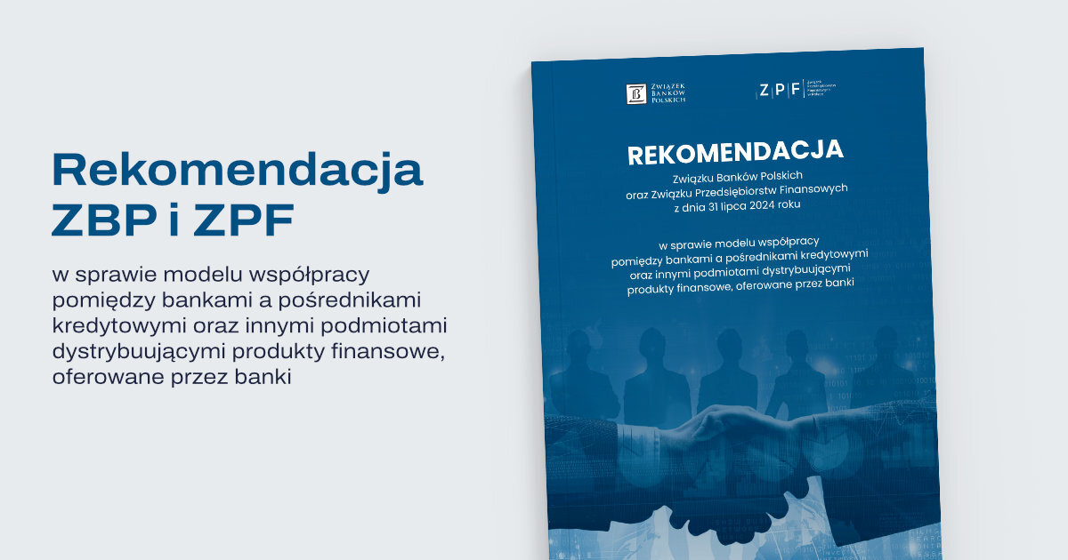 Informacja prasowa ZPF: Współpraca banków z pośrednikami kredytowymi ...