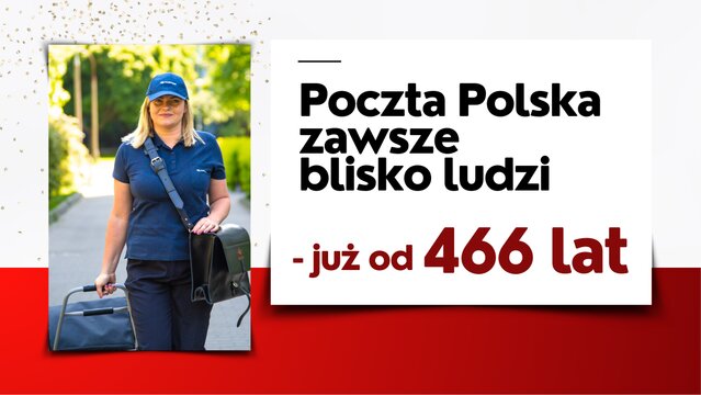 Poczta Polska zawsze blisko ludzi – już od 466 lat 