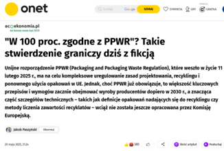 "W 100 proc. zgodne z PPWR"? Takie stwierdzenie graniczy dziś z fikcją