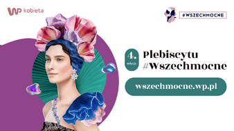 Redakcja WP Kobiety ruszyła z 4. edycją plebiscytu #Wszechmocne  