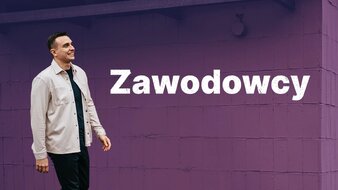 „Zawodowcy” – nowy format wideo od Wirtualnej Polski 