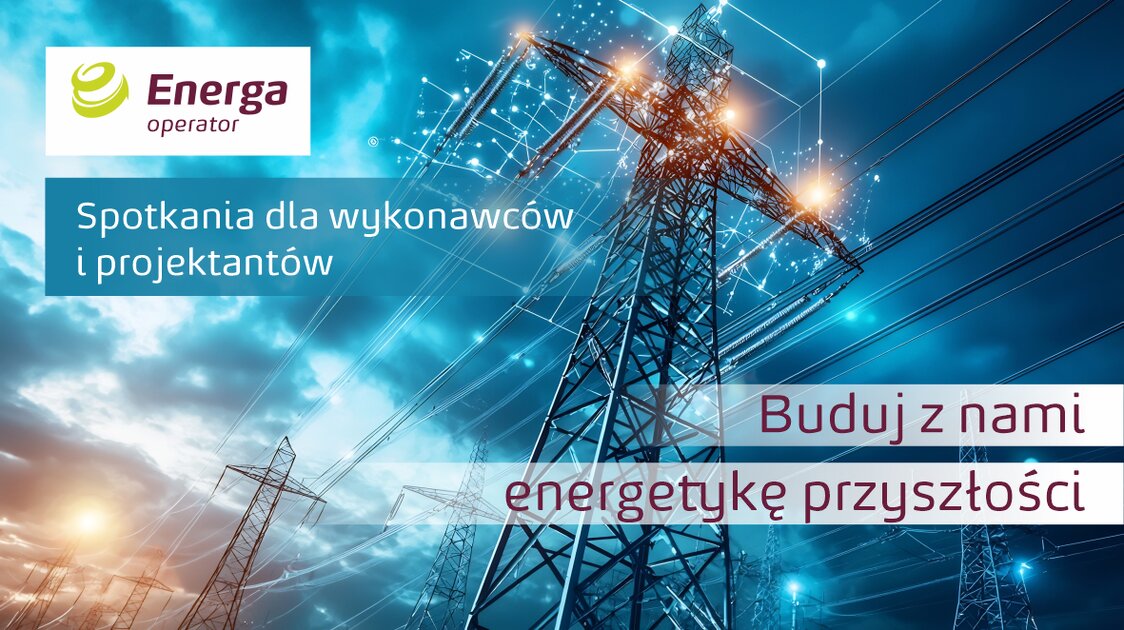 Energa-Operator Oddział w Płocku zaprasza wykonawców na spotkanie 5 października